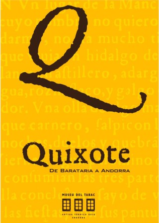 Quixote, de Barataria a Andorra